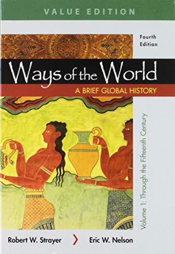 Stock image for Ways of the World: A Brief Global History, Value Edition, Volume I for sale by ThriftBooks-Atlanta