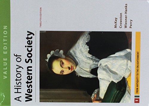 Stock image for A History of Western Society, Value Edition, Volume 1, 12E & LaunchPad for A History of Western Society 12E (Six Month Access) for sale by SecondSale