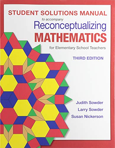 9781319126735: Student Solutions Manual for Reconceptualizing Mathematics: For Elementary School Teachers