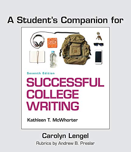 Imagen de archivo de A Student's Companion for Successful College Writing: Skills, Strategies, Learning Styles a la venta por SecondSale