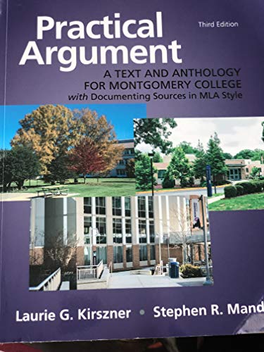 Stock image for practical argument: a text and anthology for montgomery college with documenting sources in mla style for sale by Wonder Book