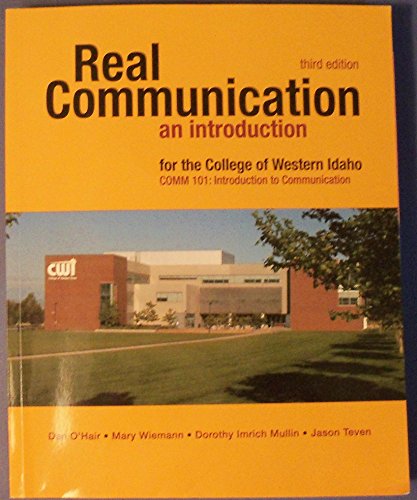 Beispielbild fr REAL COMMUNICATION - an introduction college of Western Idaho zum Verkauf von SecondSale