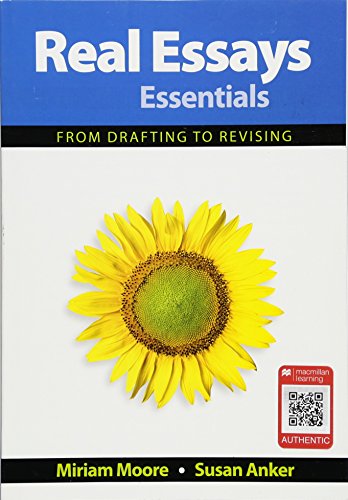 Beispielbild fr Real Essays Essentials : From Drafting to Revising zum Verkauf von Better World Books