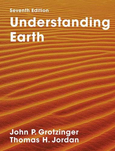 9781319154158: Understanding Earth: Seventh Edition