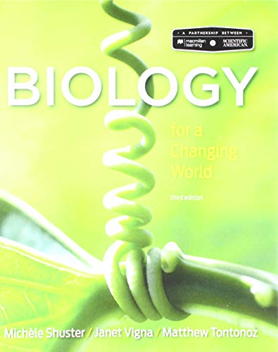 Stock image for Loose-leaf Version for Scientific American: Biology for a Changing World 3E & LaunchPad for Shuster's Scientific American Biology for a Changing World 3E (Twelve Month Access) for sale by HPB-Red