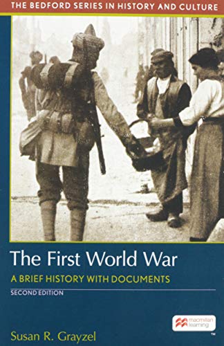 Stock image for The First World War: A Brief History with Documents for sale by BooksRun