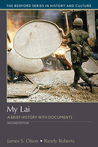 Imagen de archivo de My Lai: A Brief History with Documents (Bedford Series in History and Culture) a la venta por Dream Books Co.