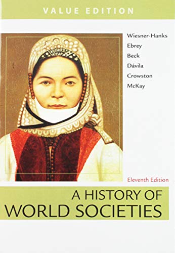 Imagen de archivo de A History of World Societies Value, Combined Volume and Launchpad for a History of World Societies (1-Term Access) a la venta por Better World Books