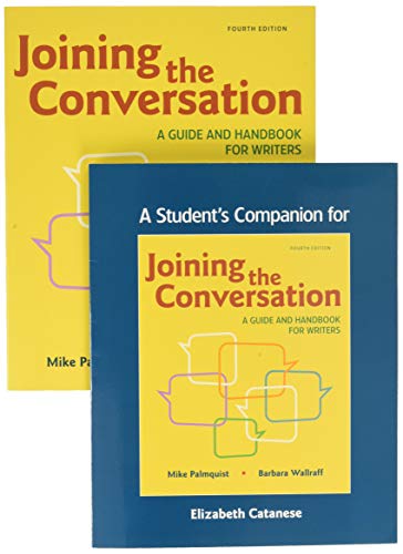 Stock image for Joining the Conversation: A Guide and Handbook for Writers for sale by Irish Booksellers