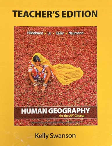 Stock image for Teacher's Edition With Online Teacher Resources For Human Geography For The Ap Course (Single Item) ; 9781319192778 ; 1319192777 for sale by APlus Textbooks
