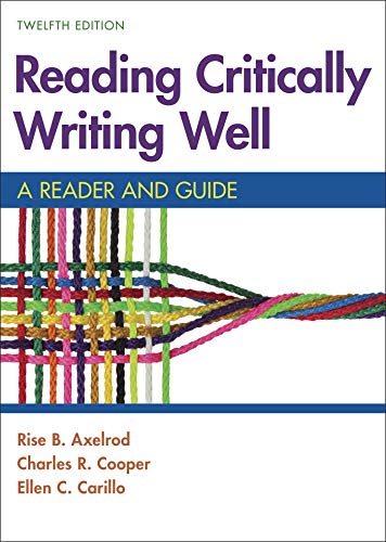 Beispielbild fr Reading Critically, Writing Well: A Reader and Guide zum Verkauf von BooksRun