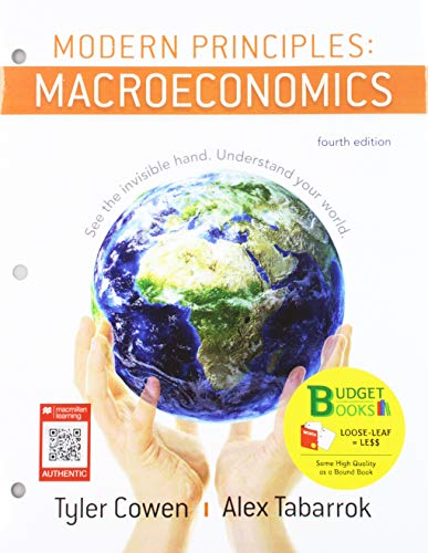 Stock image for Loose-Leaf Version for Modern Principles of Macroeconomics 4e and SaplingPlus for Modern Principles of Macroeconomics 4e (Six Months Access) for sale by Better World Books: West