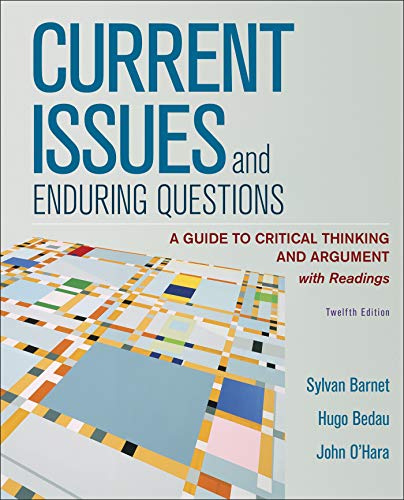 Beispielbild fr Current Issues and Enduring Questions: A Guide to Critical Thinking and Argument, with Readings zum Verkauf von BooksRun