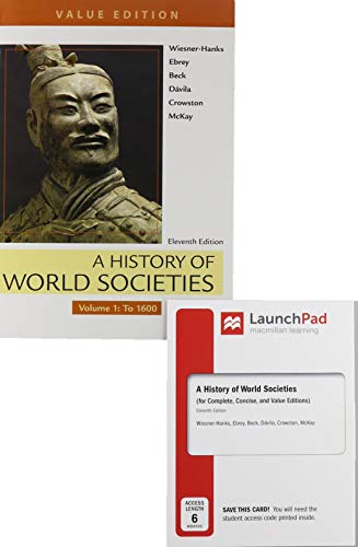Stock image for A History of World Societies, Value Edition, 11e, Volume 1 & Launchpad for A History of World Societies 11e (1-Term Access) for sale by Textbooks_Source