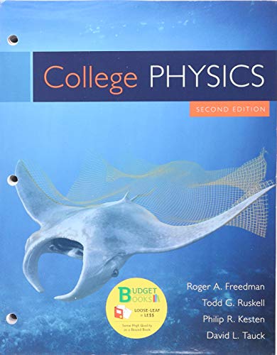 Imagen de archivo de Loose-leaf Version for College Physics & SaplingPlus for Freedman's College Physics (Twelve Months Access) a la venta por Campus Bookstore