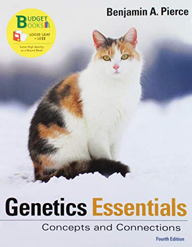 Stock image for Loose-leaf Version of Genetics Essentials 4e & SaplingPlus for Genetics Essentials (Six-Month Access): Concepts and Connections for sale by Textbooks_Source