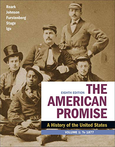 Beispielbild fr The American Promise, Volume 1: A History of the United States zum Verkauf von BooksRun