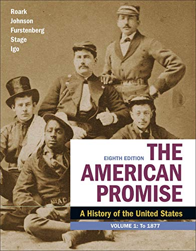 Imagen de archivo de The American Promise, Volume 1: A History of the United States a la venta por BooksRun