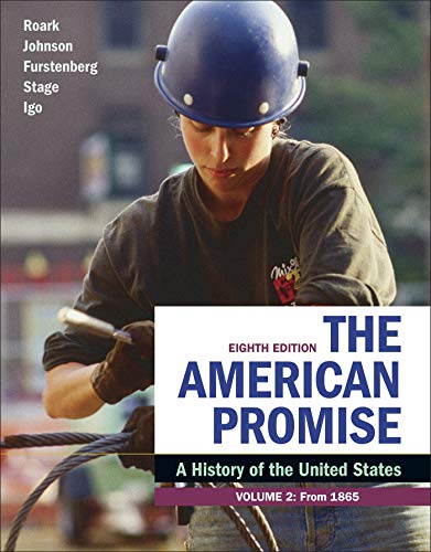 Beispielbild fr The American Promise, Volume 2 : A History of the United States zum Verkauf von Better World Books