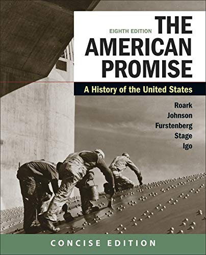 Stock image for The American Promise: A Concise History, Combined Volume for sale by BombBooks