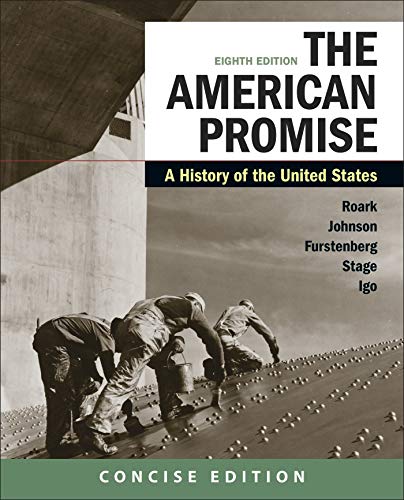 Stock image for The American Promise: A Concise History, Combined Volume for sale by booksdeck