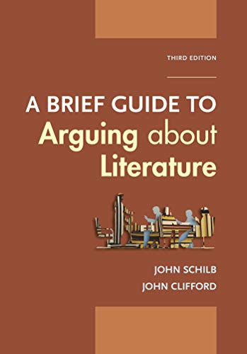 Stock image for A Brief Guide to Arguing About Literature for sale by SGS Trading Inc