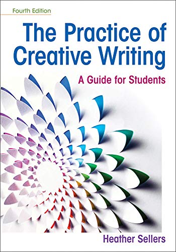 Stock image for The Practice of Creative Writing: A Guide for Students for sale by BooksRun