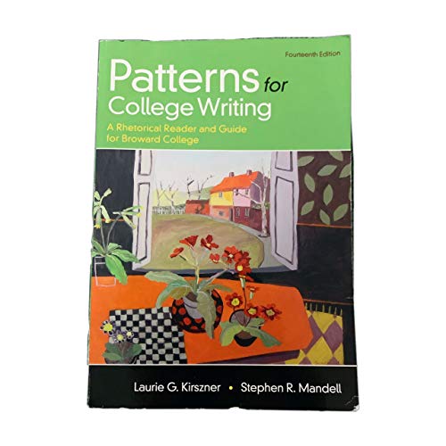 Stock image for Patterns for College Writing A Rhetorical Reader and Guide for Broward College 14th Edition for sale by SecondSale