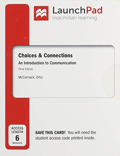 Stock image for LaunchPad for Choices & Connections 3e (1-Term Access): An Introduction to Communication for sale by BooksRun