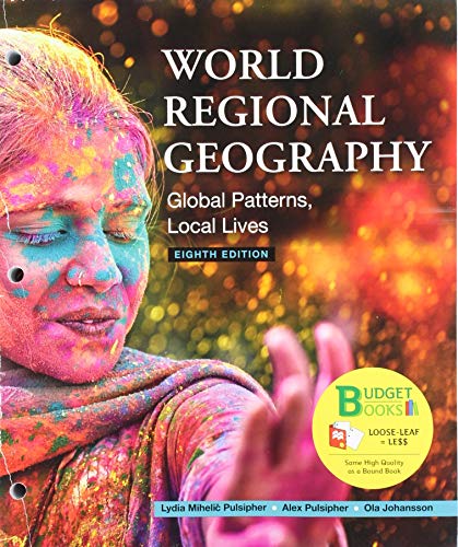 Imagen de archivo de World Regional Geography: Global Patterns Local Lives a la venta por BookHolders