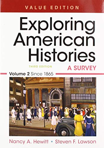 Beispielbild fr Exploring American Histories, Value Edition, Volume 2 & LaunchPad for Exploring American Histories (Six Month Access) 3e zum Verkauf von SecondSale