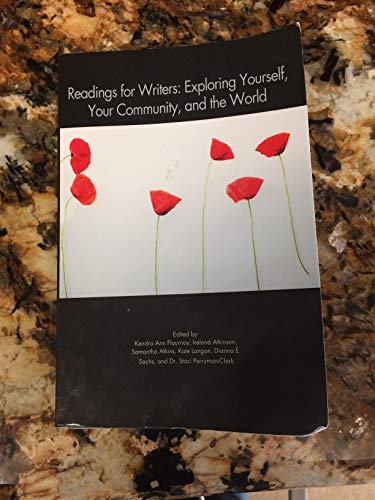 Beispielbild fr Readings for Writers: Exploring Yourself, Your Community, and the World[ENG1050] zum Verkauf von BooksRun