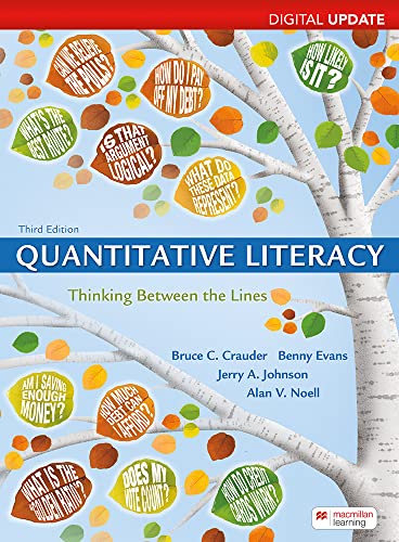 9781319244460: Quantitative Literacy, Digital Update: Thinking Between the Lines