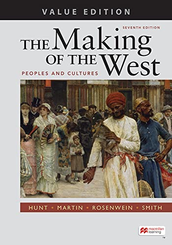 Stock image for The Making of the West, Value Edition, Combined: Peoples and Cultures for sale by Textbooks_Source