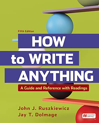 Stock image for How to Write Anything with Readings: A Guide and Reference for sale by Textbooks_Source
