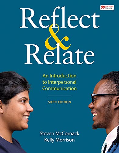 Stock image for Reflect and Relate An Introduction to Interpersonal Communication for sale by TextbookRush