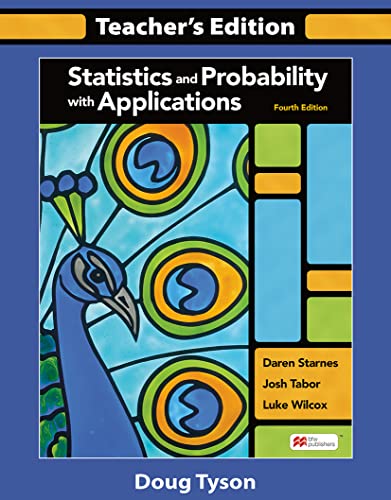 Stock image for Statistics and Probability with Applications Teachers Edition for sale by ThriftBooks-Atlanta