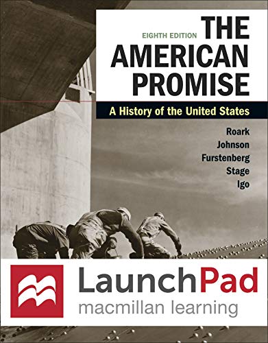 Stock image for LaunchPad for The American Promise, Combined Volume (Six-Month Access): A History of the United States for sale by GF Books, Inc.