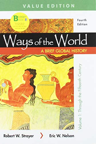 Stock image for Loose-leaf Version for Ways of the World: A Brief Global History, Value Edition, Volume 1 & LaunchPad for Ways of the World with Sources (Six-Months Access) for sale by A Team Books