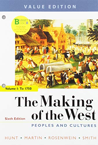 Beispielbild fr Loose-leaf Version for The Making of the West, Value Edition, 6e, Volume 1 & Sources for The Making of the West, Volume I zum Verkauf von A Team Books