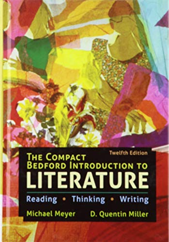 Beispielbild fr The Compact Bedford Introduction to Literature (Hardcover): Reading, Thinking, and Writing zum Verkauf von HPB-Red