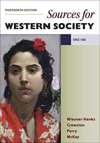 Imagen de archivo de Sources for A History of Western Society, Since 1300 a la venta por Blue Vase Books