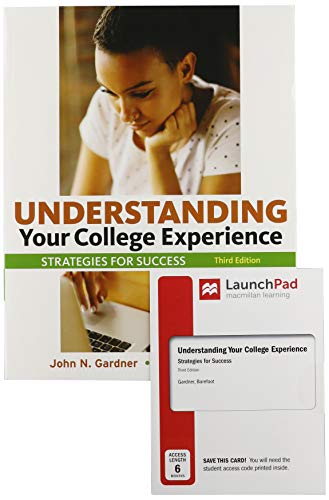 Stock image for Understanding Your College Experience 3e & LaunchPad for Understanding Your College Experience (Six-Months Access) for sale by Textbooks_Source