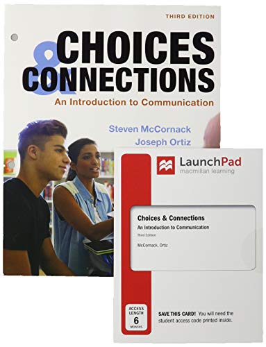 Stock image for Loose-Leaf Version for Choices & Connections & LaunchPad for Choices & Connections (1-Term Access) for sale by BGV Books LLC