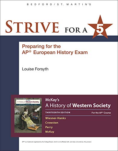 Imagen de archivo de Strive for a 5 for A History of Western Society Since 1300 for AP� a la venta por Facetextbooks