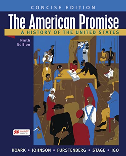Stock image for The American Promise: A Concise History, Combined Volume for sale by dsmbooks