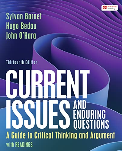 Stock image for Current Issues and Enduring Questions: A Guide to Critical Thinking and Argument, with Readings for sale by Textbook Campus