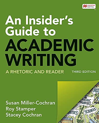 Stock image for An Insider's Guide to Academic Writing: A Rhetoric and Reader for sale by BooksRun