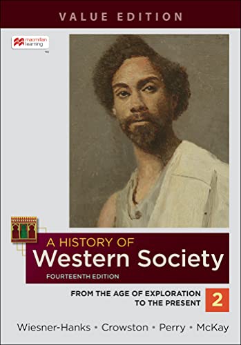 Stock image for A History of Western Society, Value Edition, Volume 2 for sale by Facetextbooks