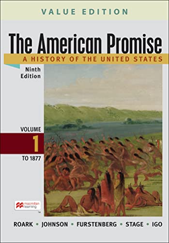 Imagen de archivo de The American Promise, Value Edition, Volume 1: A History of the United States a la venta por Best Value for You